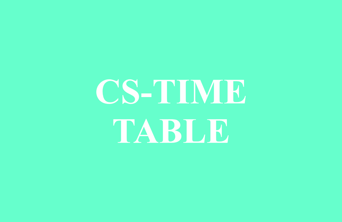 CS - Time Table